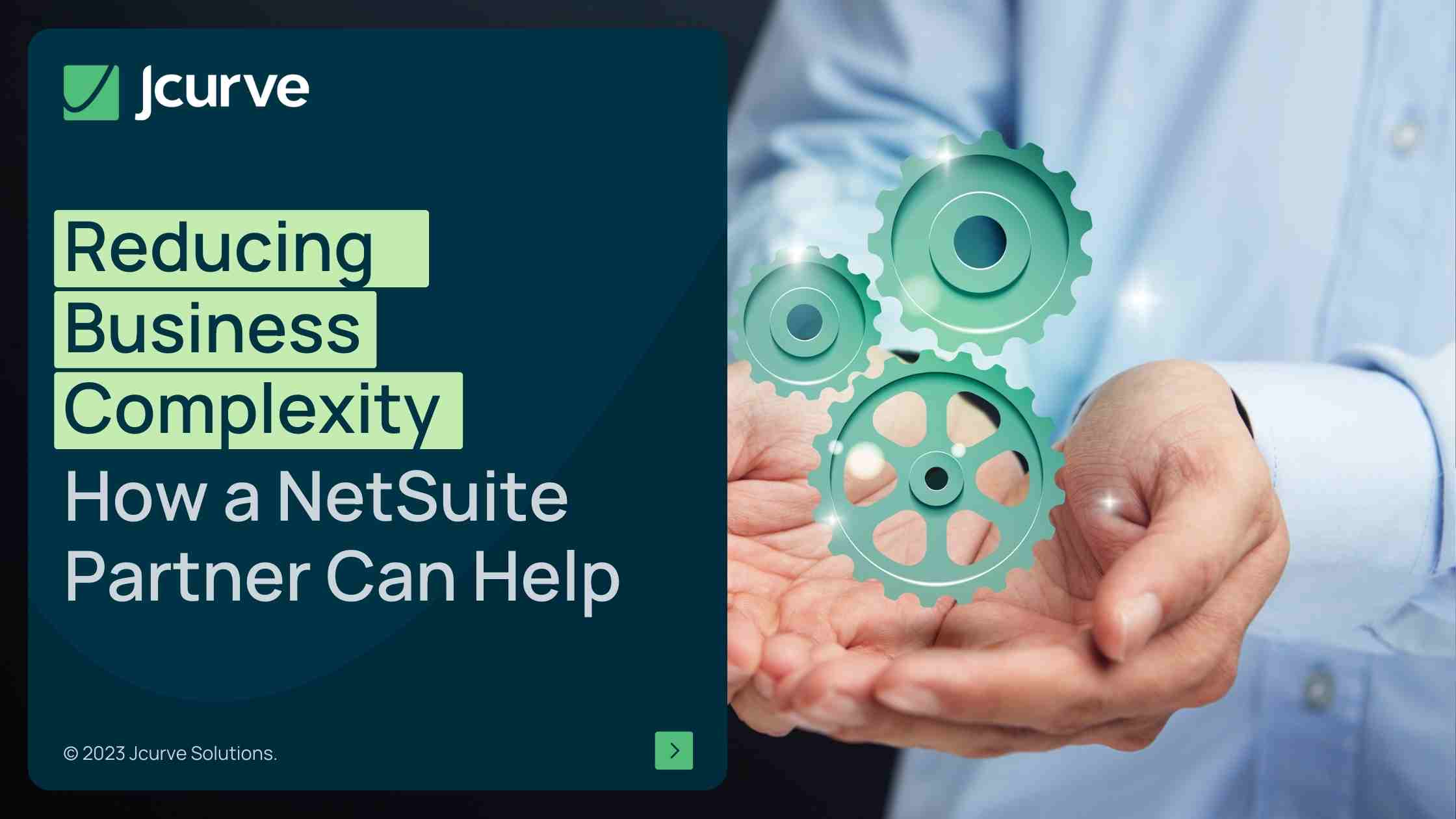 Reducing Business Complexity: How a NetSuite Partner Can Help