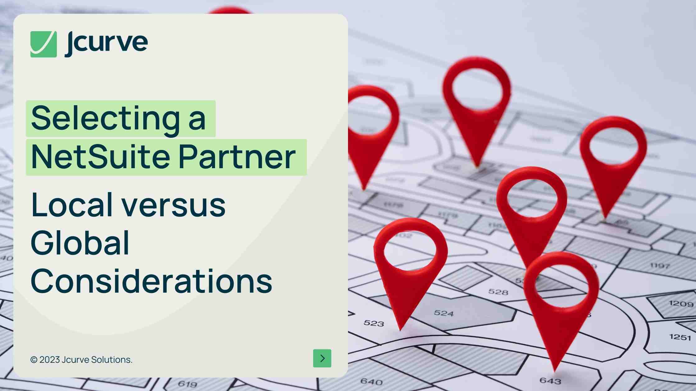 Selecting a NetSuite Partner: Local versus Global Considerations